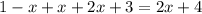 1-x+x+2x+3=2x+4