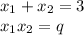 x_1+x_2=3\\ x_1x_2=q