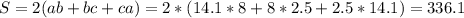 S=2(ab+bc+ca)=2*(14.1*8+8*2.5+2.5*14.1)=336.1