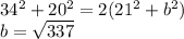 34^2+20^2=2(21^2+b^2)\\&#10;b=\sqrt{337}\\&#10;