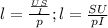 l= \frac{ \frac{U S}{I} }{p} ; l= \frac{SU}{pI}