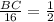 \frac{BC}{16}= \frac{1}{2}