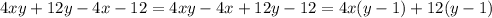 4xy+12y-4x-12=4xy-4x+12y-12=4x(y-1)+12(y-1)