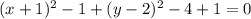 (x + 1)^{2} - 1 + (y - 2)^{2} - 4 +1 = 0