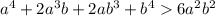 a^4 + 2a^3b + 2ab^3 + b^4 6a^2b^2