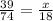 \frac{39}{74} = \frac{x}{18}