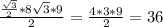 \frac{ \frac{ \sqrt{3} }{2}*8 \sqrt{3}*9 }{2} = \frac{4*3*9}{2} =36