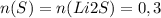 n(S)=n(Li2S)=0,3