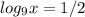 log_{9}x=1/2