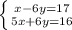 \left \{ {{x-6y=17} \atop {5x+6y=16}} \right.