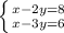 \left \{ {{x-2y=8} \atop {x-3y=6}} \right.