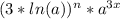 (3*ln(a))^{n} * a^{3x}