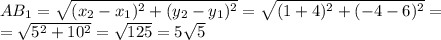 AB_1= \sqrt{(x_2-x_1)^2+(y_2-y_1)^2}= \sqrt{(1+4)^2+(-4-6)^2}=\\ =\sqrt{5^2+10^2}= \sqrt{125}=5 \sqrt{5}