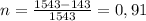 n= \frac{1543-143}{1543} = 0,91