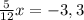 \frac{5}{12}x = -3,3