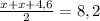 \frac{x+x+4,6}{2} =8,2