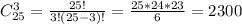 C_{25}^{3}= \frac{25!}{3!(25-3)!} = \frac{25*24*23}{6}= 2300