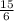 \frac{15}{6}