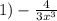 1) - \frac{4}{3x^3}