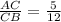 \frac{AC}{CB} = \frac{5}{12}