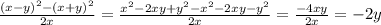 \frac{(x-y)^2-(x+y)^2}{2x}=\frac{x^2-2xy+y^2-x^2-2xy-y^2}{2x}=\frac{-4xy}{2x}=-2y