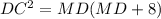 DC^2=MD(MD+8)