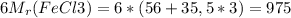 6M_r(FeCl3)=6*(56+35,5*3)=975