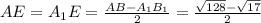 AE=A_1E = \frac{AB-A_1B_1}2=\frac{\sqrt{128}-\sqrt{17}}2