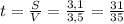 t=\frac{S}{V}=\frac{3,1}{3,5}=\frac{31}{35}