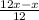 \frac{12x-x}{12}