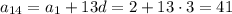 a_{14}=a_1+13d=2+13\cdot3=41