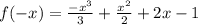 f(-x)=\frac{-x^3}{3}+\frac{x^2}{2}+2x-1