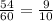 \frac{54}{60}=\frac9{10}