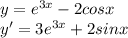 y=e^{3x}-2cosx \\ y'=3e^{3x}+2sinx