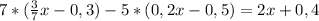 7*( \frac{3}{7}x-0,3)-5*(0,2x-0,5)=2x+0,4