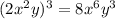 (2x^2y)^3=8x^6y^3