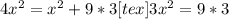 4x^{2} = x^{2} +9*3 [tex]3 x^{2} =9*3