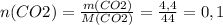 n(CO2)= \frac{m(CO2)}{M(CO2)} = \frac{4,4}{44} =0,1