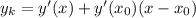 y_{k}=y'(x)+y'(x_{0})(x-x_{0})