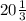 20 \frac{1}{3}