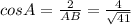 cosA=\frac{2}{AB}=\frac{4}{\sqrt{41}}