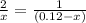 \frac{2}{x} = \frac{1}{(0.12-x)}