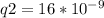 q2=16* 10^{-9}