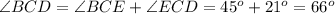 \angle BCD=\angle BCE+\angle ECD=45^o+21^o=66^o