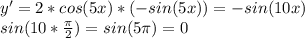 y'=2*cos(5x)*(-sin(5x))=-sin(10x) \\ sin(10* \frac{ \pi }{2})=sin(5 \pi )=0