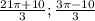 \frac{ 21\pi+10}{3} ; \frac{3\pi-10}{3}