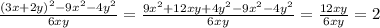 \frac{(3x+2y)^2-9x^2-4y^2}{6xy} =\frac{9x^2+12xy+4y^2-9x^2-4y^2}{6xy} =\frac{12xy}{6xy} =2