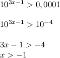 10^{3x-1} 0,0001\\\\10^{3x-1} 10^{-4}\\\\3x-1-4\\x-1