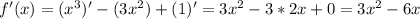 f'(x)=(x^3)'-(3x^2)+(1)'=3x^2-3*2x+0=3x^2-6x