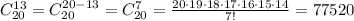 C_{20}^{13}=C_{20}^{20-13}=C_{20}^7=\frac{20\cdot 19\cdot 18\cdot 17\cdot 16\cdot 15\cdot 14}{7!}=77520